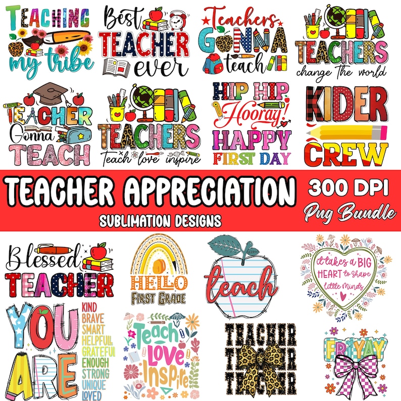 Puede incluir: Una colecci&oacute;n de coloridos dise&ntilde;os de sublimaci&oacute;n con tem&aacute;tica de profesores. Los dise&ntilde;os incluyen frases como "Best Teacher Ever", "Teacher Gonna Teach" y "Teacher Appreciation". Los dise&ntilde;os presentan manzanas, l&aacute;pices, libros y otros gr&aacute;ficos relacionados con la escuela.