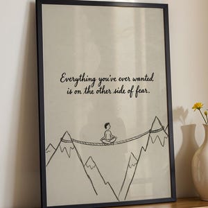 Everything You've Ever Wanted Is On The Other Side Of Fear Print, Motivational Wall Art, Mountain Balance Sketch, Therapy Office Decor