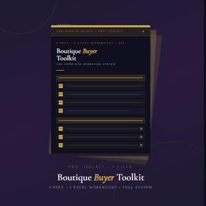 Può includere: Un prodotto digitale blu navy scuro intitolato "Boutique Buyer Toolkit" con dettagli dorati. Il toolkit include 4 PDF e 3 fogli di lavoro Excel. Lo sfondo è un gradiente di viola e oro. Il testo "The Eighth House" è in alto e in basso.