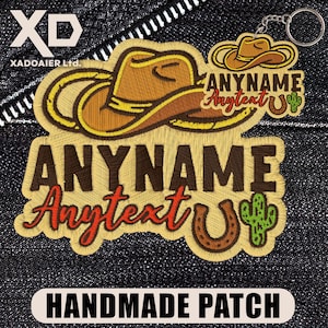 May include: Embroidered patch featuring a cowboy hat design, with the text "ANYNAME Anytext" in brown and red, a horseshoe, and a cactus. A keychain with a matching cowboy hat design is also present. The patch reads "HANDMADE PATCH".