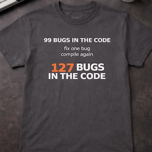 Camiseta "99 Bugs In Code", camiseta para programadores, regalo para desarrolladores de software, camiseta para corregir errores de programación.