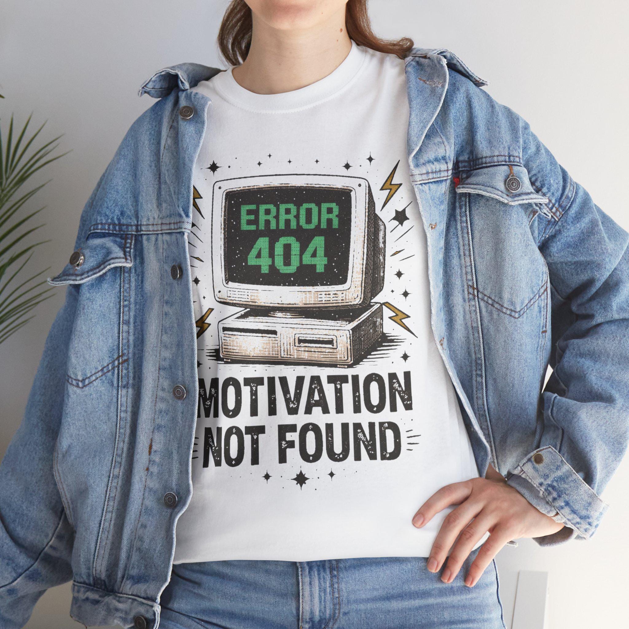 Error 404 Motivation Not Found Shirt, Funny Programmer Tech Humor Tee ...