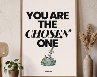 You Are the Chosen One — Minimalist Gaming Poster | Gamer Wall Art | MONO LEVEL
