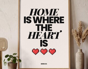 Home Is Where the Heart Is — Minimalist Gaming Poster | Gamer Wall Art | MONO LEVEL