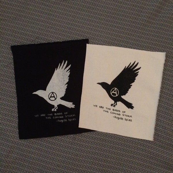 Anarchy patch - We are the birds of the coming storm.