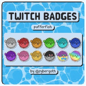 Peut inclure: Ensemble de badges Twitch en pixel art représentant des poissons-globes colorés. Le texte "TWITCH BADGES" et "pufferfish" sont affichés en haut, avec le nom de l'artiste, "by @zybergoth", en bas.