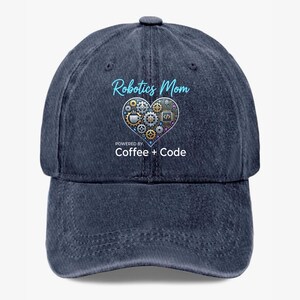 Robotics Mom Cap: Coffee Code STEM Parent Hat – Adjustable Cotton Blend