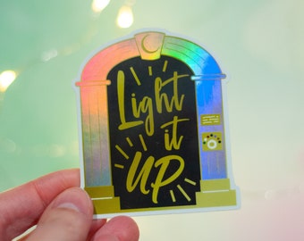 Light It Up Vinyl Sticker