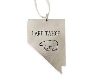 Lake Tahoe Bear Nevada Shaped Ornament - Engraved Hand Stamped Jewelry