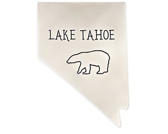 Lake Tahoe Bear Nevada Shaped Magnet - Engraved Hand Stamped Jewelry