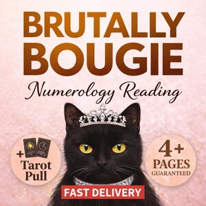 BRUTALLY BOUGIE Numerology + Tarot Reading | Life Path, Destiny Codes (Digital PDF Report)