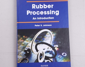 Processamento de Borracha: Uma Introdução - Peter Johnson (Capa Dura)