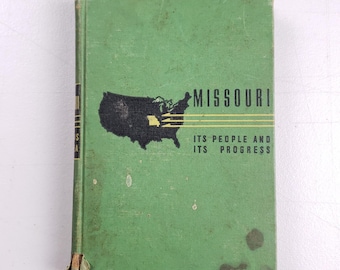 Missouri: Seu Povo e Seu Progresso, 1945, Editora Collins Elsea Webster.