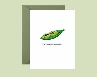Two Peas in a Pod Card