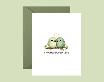 Love Birds for Life Card