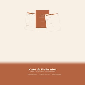 May include: A stack of paper and a booklet with the title "Notes de Prédication" in a serif font. The booklet is a dark orange color, and the papers are white with lines. The bottom of the image has the same title and additional text.