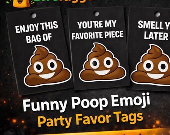 Etiquetas de regalo de fiesta con emojis de caca divertidos/regalos de broma imprimibles (8 diseños)
