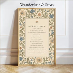 Puede incluir: Una impresión rectangular enmarcada que presenta un panel central de color crema con el texto For What It's Worth de F. Scott Fitzgerald, rodeado por un borde decorativo de patrones florales y de enredaderas en azul, naranja y verde.