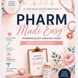 May include: A pharmacology study guide titled PHARM Made Easy with a pink and white floral design. It features a stethoscope, a clipboard with the text Nursing is a work of heart, a bottle of pills, and three stacked books labeled Pharmacology, NCLEX Success, and Future Nurse.