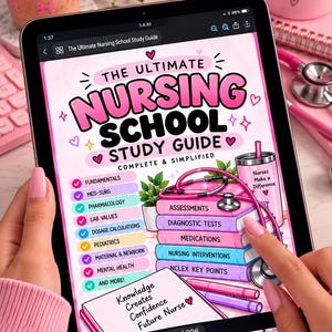 May include: A digital tablet displaying a pink-themed nursing school study guide. The screen features the text The Ultimate Nursing School Study Guide, a list of medical topics, a stack of illustrated books, a stethoscope, and a note saying Knowledge Creates Confidence Future Nurse.