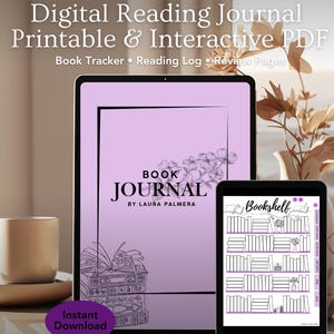 May include: Digital reading journal displayed on two tablets. The larger tablet shows a lavender page with the words "Book Journal" and floral illustrations. The smaller tablet displays a bookshelf layout. Text includes "Book Tracker" and "Instant Download."