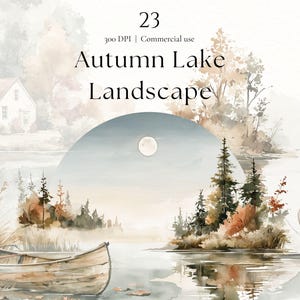 Puede incluir: Una ilustración en acuarela que muestra un paisaje lacustre con una canoa de madera, dos cisnes blancos, una casa pequeña y pinos bajo una luna. El texto dice 23, 300 DPI | Commercial use, Autumn Lake Landscape en tonos suaves y apagados.