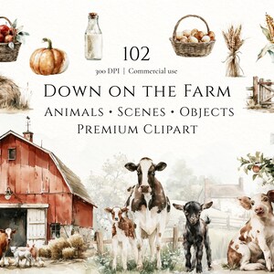 May include: A collection of watercolor farm-themed clipart featuring a red barn, a cow, a calf, a goat, a pig, a pumpkin, baskets of apples and eggs, a milk bottle, wheat, corn, carrots, and a wooden gate with the text Down On The Farm.