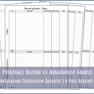 Puede incluir: Un registro imprimible de calificaciones de tareas para las materias del plan de estudios australiano. Las páginas son blancas con líneas y texto en negro, incluidas secciones para materias como inglés y ciencias sociales. El texto "Printable Record of Assignment Grades" es visible.