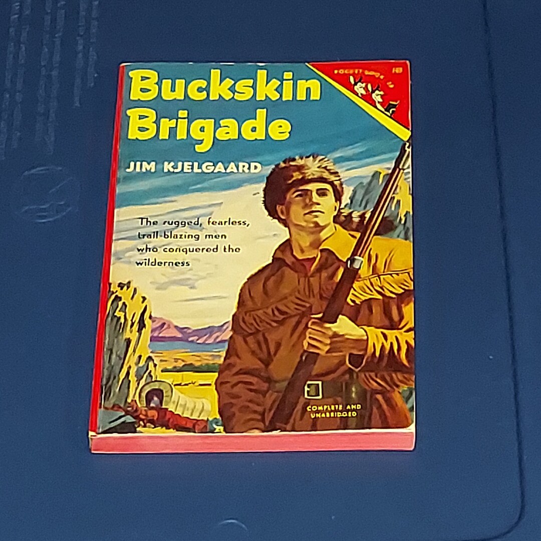 Buckskin Brigade by Jim Kjelgaard 1951 Pocket Books Jr. Etsy
