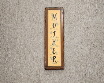Vintage Decoupage Mother Sign 18" x 5.5" x .75" Hand Crafted with Wood Work Detailing, Wall Mount Charming, Unique Sentiment