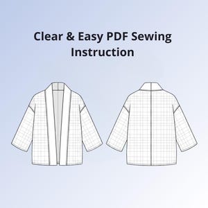 May include: A digital illustration of a jacket pattern featuring the text Clear & Easy PDF Sewing Instruction. The graphic displays the front and back views of a loose-fitting garment with a wide collar and grid lines on a light blue background.
