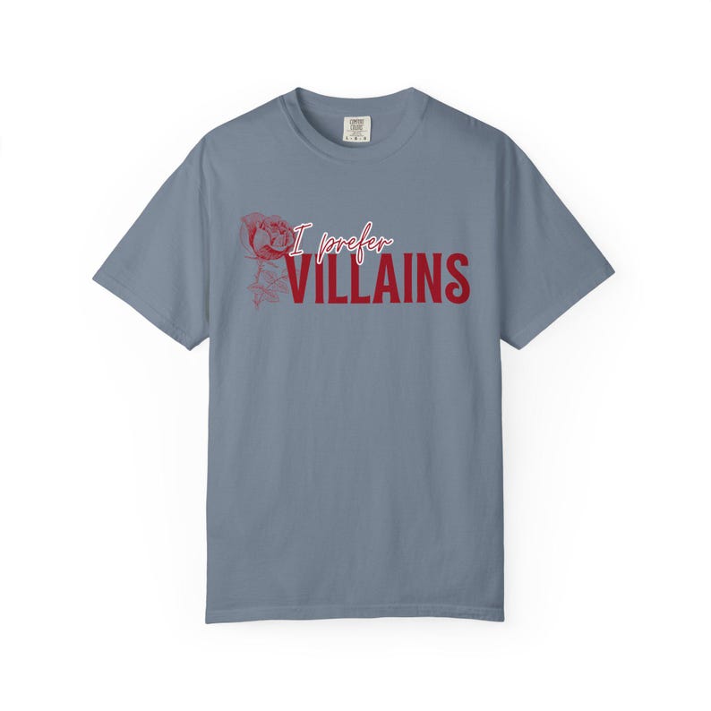 I Prefer Villains T-Shirt | Dark Romance Book Lover Comfort Colors Tee image 11