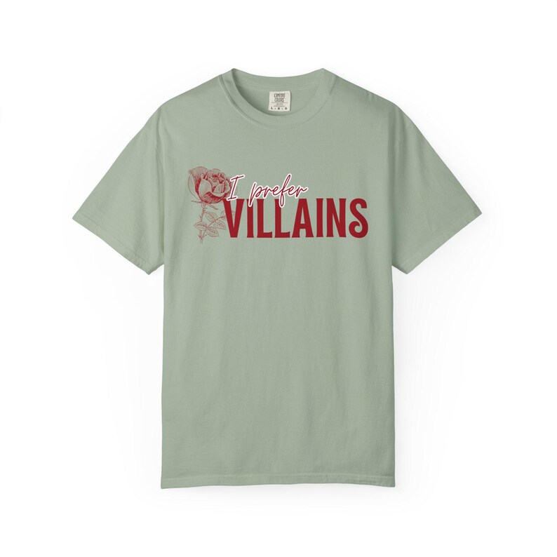 I Prefer Villains T-Shirt | Dark Romance Book Lover Comfort Colors Tee image 9
