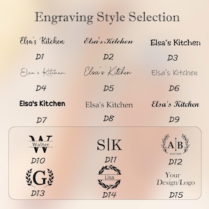 May include: An image showcasing a range of engraving styles. It features text options like "Elsa's Kitchen" in various fonts, initials, and a space for a custom design or logo. The words "Engraving Style Selection" are at the top of the image.