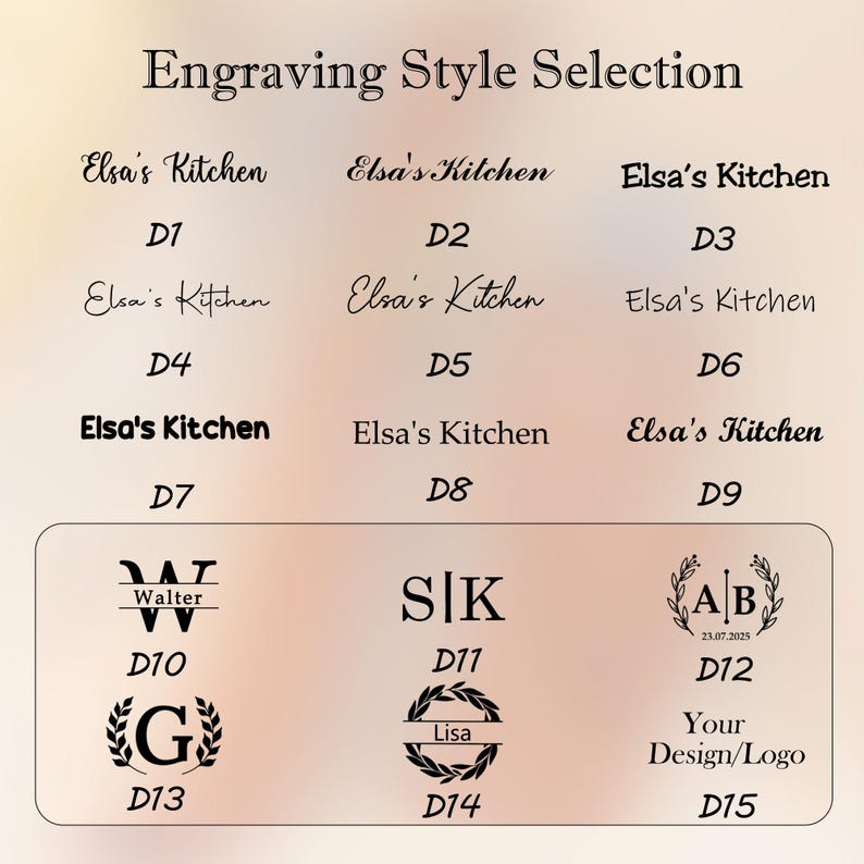 May include: An image showcasing a range of engraving styles. It features text options like "Elsa's Kitchen" in various fonts, initials, and a space for a custom design or logo. The words "Engraving Style Selection" are at the top of the image.