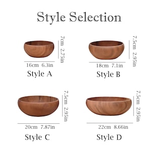 May include: Four wooden bowls, styles A to D, with dimensions in cm and inches. Style A is 16cm (6.3in) wide and 7cm (2.75in) tall. The image includes the text "Style Selection".