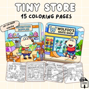 May include: A digital download featuring a "Tiny Store" theme with 15 coloring pages. The cover art showcases colorful illustrations of shops like "Adventure Supplies" and "Wolfoo's Skate Shop," with a "No Colored Version" label. Includes a PDF download.