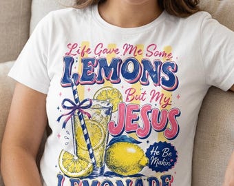 Trendy Jesus Lemonade Shirt PNG, Faith Quote Sublimation PNG, Christian Humor design