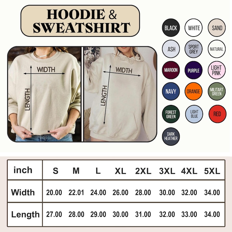 May include: A size chart for a hoodie and sweatshirt featuring two beige garments with width and length measurement lines. A color palette displays fifteen circular swatches labeled with names like black, white, sand, and red. A table lists sizes S to 5XL.
