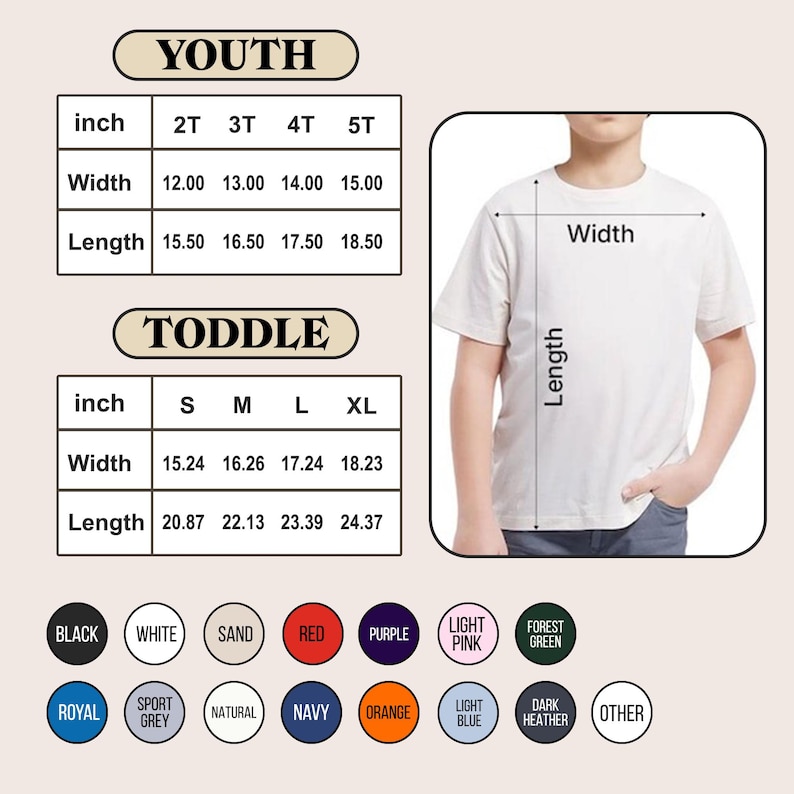 May include: A size chart for youth and toddler t-shirts featuring two tables with width and length measurements in inches. The image includes a diagram of a plain white t-shirt with width and length arrows, and a color palette with fifteen circles.