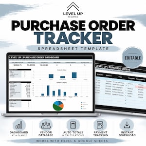 May include: A digital purchase order tracker spreadsheet template for Excel and Google Sheets. The display shows a dashboard with financial totals, bar charts, and a pie chart, alongside a vendor purchase order list. Text includes Level Up Resumes.