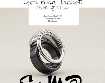 Tech Ring Cover- Oura Ring Gen 3&4/Ultrahuman- Sterling Silver Cover