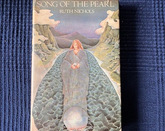 Song of the Pearl by Ruth Nichols