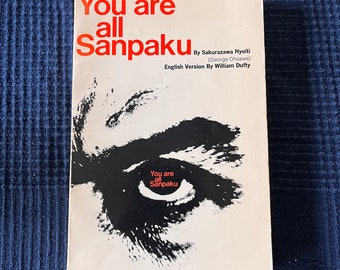 You Are All Sanpaku by Sakurazawa Nyoti