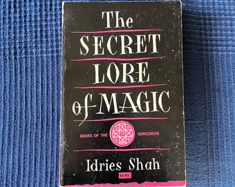 The Secret Lore Of Magic