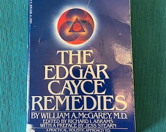 The Edgar Cayce Remedies