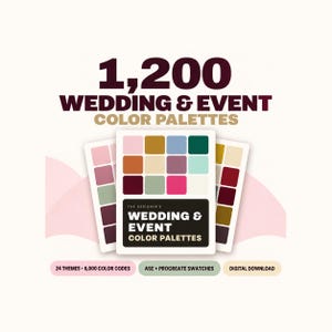 May include: A digital collection titled 1,200 Wedding & Event Color Palettes featuring three stacked cards displaying various color swatches. The central card includes a black box with the text The Designer's Wedding & Event Color Palettes.
