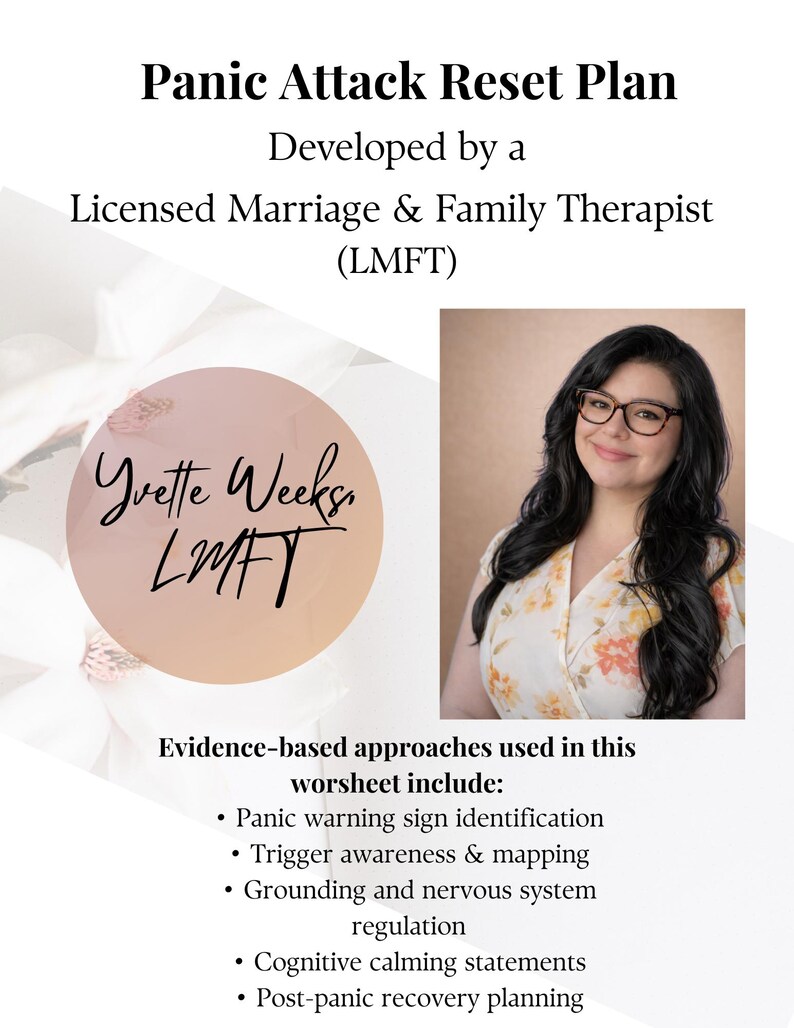 K&ouml;nnte beinhalten: Ein Arbeitsblatt mit dem Titel "Panic Attack Reset Plan", entwickelt von einem zugelassenen Ehe- und Familientherapeuten (LMFT). Das Bild enth&auml;lt ein Foto von Yvette Weeks, LMFT, und listet evidenzbasierte Ans&auml;tze auf.