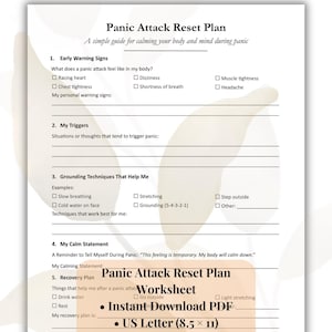 K&ouml;nnte beinhalten: Ein ausdruckbares Arbeitsblatt zum Thema &bdquo;Panic Attack Reset Plan&ldquo;. Das Dokument enth&auml;lt Abschnitte f&uuml;r Fr&uuml;hwarnzeichen, Ausl&ouml;ser, Erdungstechniken, eine ruhige Aussage und einen Erholungsplan. US Letter-Format (21,6 x 27,9 cm).