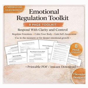 May include: An "Emotional Regulation Toolkit" with the text "Understand Your Emotions" at the top. The toolkit includes an 8-page PDF with worksheets for anxiety relief, self-awareness, and emotional regulation. The design is beige and white.